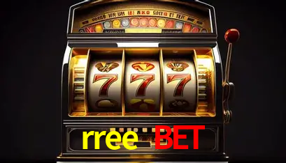 rree bet,rree.com